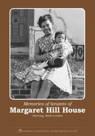 Memories of Tenants of Margaret Hill House