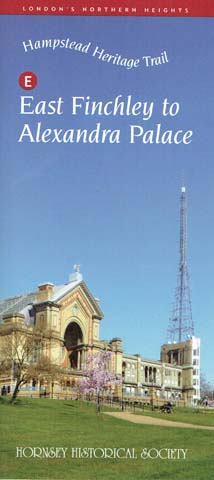 Front cover of Hampstead Heritage Trail, East Finchley to Alexandra Palace