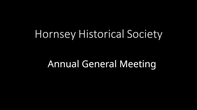 Hornsey Historical Society Annual General Meeting